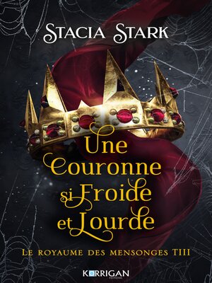cover image of Une couronne si froide et lourde
